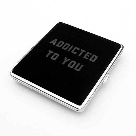 Addicted to You Cigarette Case